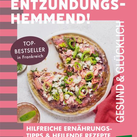 Cover des Buches 'Entzündungshemmend' mit einer angeschnittenen Quiche auf einem Teller