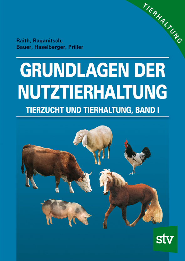 Cover des Buches 'Grundlagen der Nutztierhaltung 1' mit verschiedenen Nutztiertieren (wie Kuh, Pferd, Huhn, Schwein, Schaf)