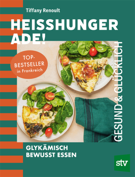Cover des Buches "Heißhunger Ade!" mit zwei Tellern, auf denen Salat, Tomaten und Crepes sind