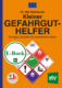 Cover des Buches 'Kleiner Gefahrgut-Helfer' mit verschiedenen Gefahrensymbolen auf orangem Hintergrund