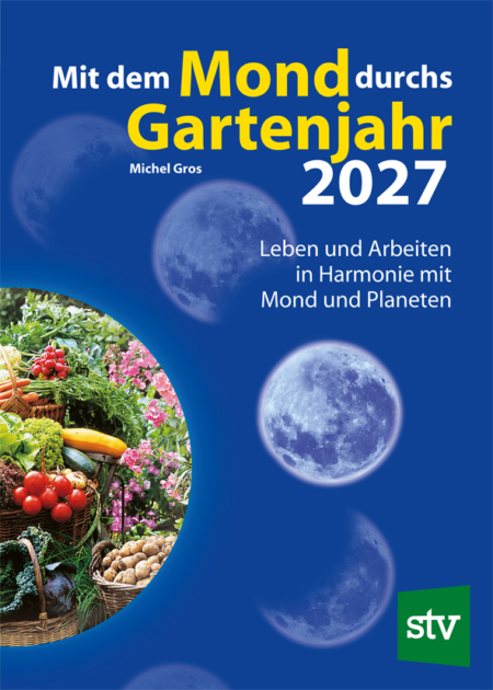 Cover des Buches 'Mit dem Mond durchs Gartenjahr 2027' mit verschiedenen Mondphasen und Gemüse